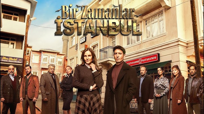 Bir Zamanlar Istanbul