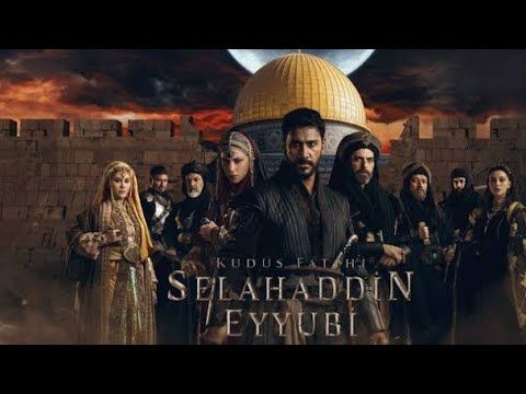 Kudus Fatihi Selahaddin Eyyubi
