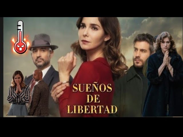 Sueños de libertad
